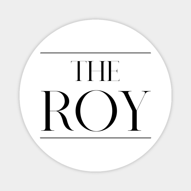 The Roy ,Roy Surname, Roy Magnet by MeliEyhu